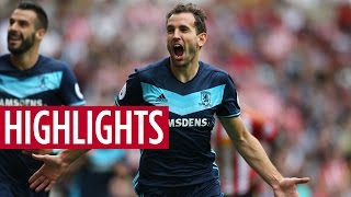 MATCH HIGHLIGHTS  Sunderland v Boro August 2016 [upl. by Gnod]