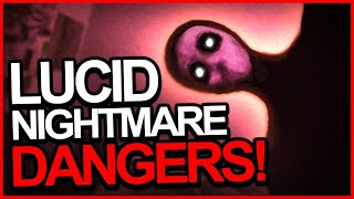 6 Things You Should NEVER Do In Lucid Nightmares [upl. by Yde]