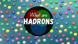 What are Hadrons Classification Properties Quarks etc [upl. by Kleinstein]