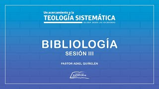 04 Bibliología  Sesión III [upl. by Robertson]