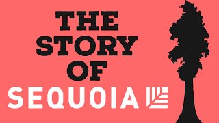 The Story Of Sequoia Capital [upl. by Flore]