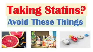 What to Avoid When Taking Statin Medications  How to Reduce Risk of Statin Side Effects [upl. by Eleen29]