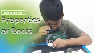 Science for Kids  Properties of Rocks [upl. by Cloutman]