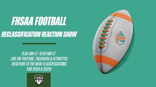 FHSAA Football Reclassification Reaction Show [upl. by Ardnaz]