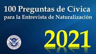 Examen de Ciudadanía Americana 2021  100 Preguntas y Repuetas [upl. by Aniram482]