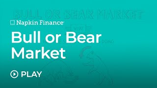 Bull or Bear Market [upl. by Icyak]