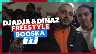 Djadja amp Dinaz  Freestyle Booska 77 [upl. by Cadel]