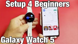 Galaxy Watch 5 How to Setup 4 Beginners [upl. by Ahsercel570]