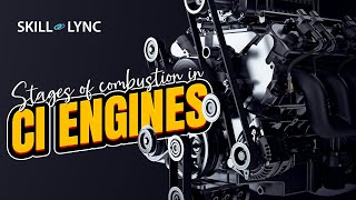 Stages of combustion in CI engines  SkillLync [upl. by Eladnwahs519]