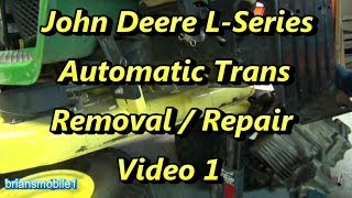 Part 1 John Deere L Series Transmission Repair Removal [upl. by Halvaard]