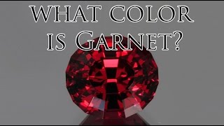 What Color Is Garnet [upl. by Meensat444]