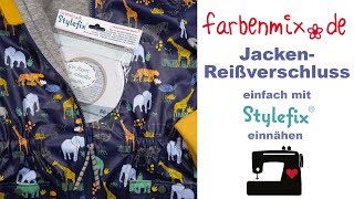 Videoanleitung Jackenreißverschluss einfach einnähen mit Stylefix [upl. by Garda]