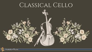 Classical Music  Cello [upl. by Quenby873]