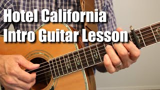 Hotel California Introduction Guitar Lesson Tutorial [upl. by Henrie]