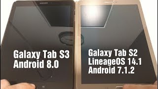 LineageOS 141 Tab S2 vs Samsung Experience 90 Tab S3 [upl. by Levina189]