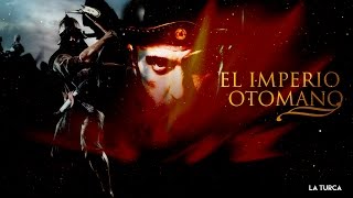 El Imperio Otomano Episodio 1  Avance 1  La Turca [upl. by Vastah]