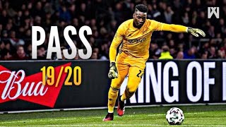 André Onana ● Passing Compilation ● 201920｜HD [upl. by Yatnahs]