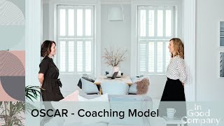 Episode 18 OSCAR  Coaching Model [upl. by Idnic]