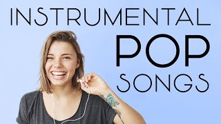 Instrumental Pop Songs  Work Music  2 Hours [upl. by Maggi]