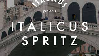 ITALICUS SPRITZ [upl. by Sheffy]