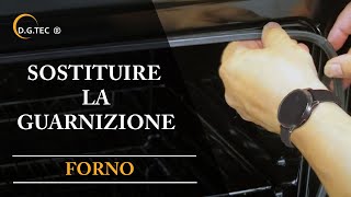 Come sostituire la guarnizione del forno [upl. by Deloria102]