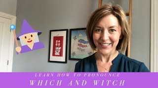 How to Pronounce WHICH amp WITCH  American English Homophone Pronunciation Lesson [upl. by Gisele]