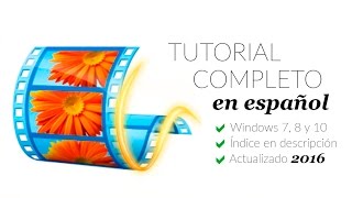 Movie Maker Tutorial Completo ESPAÑOL [upl. by Niran]