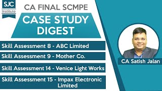 Case Study Digest  Live Daily  Day 14  CA Final SCMPE  SJC [upl. by Lleznod543]