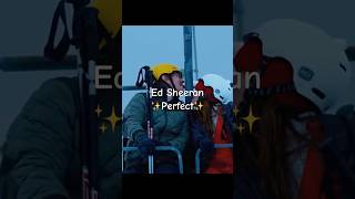 Ed Sheeran songs Perfect [upl. by Ben746]