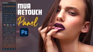 How To Use MUA Retouching Academy Panel  Photoshop CC 2021 [upl. by Boffa298]