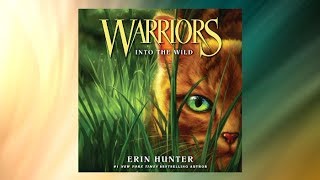 Warriors 1 Into the Wild by Erin Hunter  Audiobook Excerpt [upl. by Vierno258]