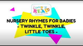 Twinkle Twinkle Little Toes  Nursery Rhymes for Babies [upl. by Ralph248]