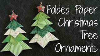 Folded Paper Christmas Tree Ornaments DIY Origami Ornament [upl. by Tilford718]