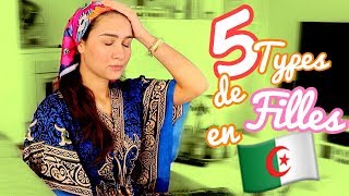 5 Types de Filles en ALGERIE 💁🏻‍♀️🇩🇿 En arabeVOSTFR [upl. by Mattland]