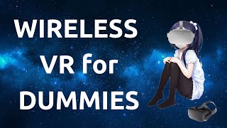 Turn Your Oculus Quest 2 into a Wireless PCVR Headset  Virtual Desktop for Dummies  Settings Guide [upl. by Pang]