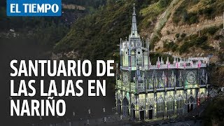 Así es el Santuario de Las Lajas l EL TIEMPO [upl. by Lacombe65]