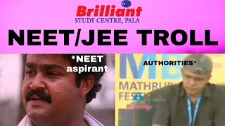 NEETJEE 2020 Brilliant Pala Troll Video [upl. by Kcirdorb]