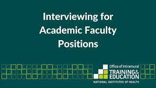 Interviewing for Academic Faculty Positions [upl. by Etessil911]