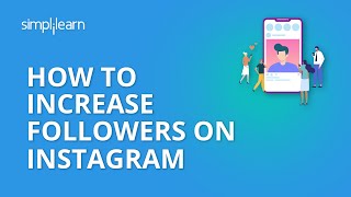 How To Increase Followers On Instagram  20 Tips To Increase Instagram Followers 2020  Simplilearn [upl. by Cochard474]