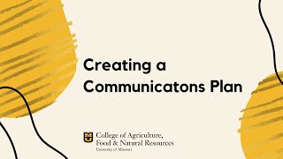 Creating a Communications Plan [upl. by Naibaf31]