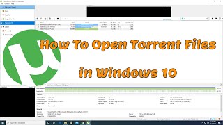 How To Open Torrent Files in Windows 10 [upl. by Terencio]