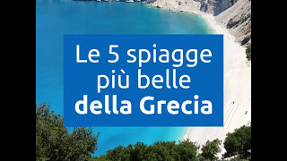 Le 5 spiagge più belle della Grecia [upl. by Einnok]