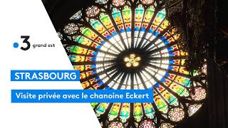 Visite privée de la cathédrale de Strasbourg [upl. by Krahmer]