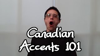 Canadian Accents 101 [upl. by Varuag]