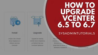 vSphere 67  How to upgrade vCenter 65 to vCenter 67 Update 1 [upl. by Jennie]