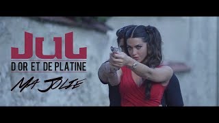 JuL  Ma Jolie  Clip officiel  2017 [upl. by Elyse]