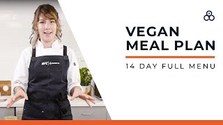 Vegan Meal Plan 14 Day Menu [upl. by Desirae]