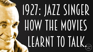 1927 The Jazz Singer  How The Movies Learnt To Talk [upl. by Savill426]