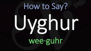 How to Pronounce Uyghur CORRECTLY Meaning amp Pronunciation [upl. by Ecinej409]