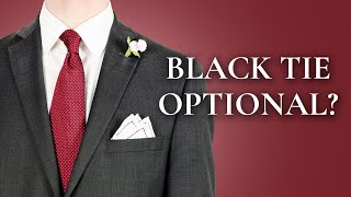 Black Tie Optional Dress Code Explained [upl. by Ahseim]